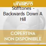 Stifftones - Backwards Down A Hill cd