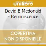 David E Mcdonald - Reminiscence cd