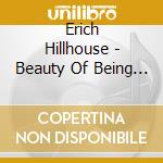 Erich Hillhouse - Beauty Of Being Boring cd