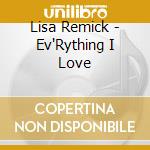 Lisa Remick - Ev'Rything I Love cd