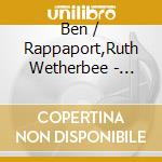 Ben / Rappaport,Ruth Wetherbee - Newfangled Folk cd