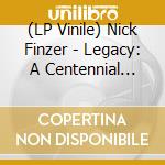 (LP Vinile) Nick Finzer - Legacy: A Centennial Celebration Of Jj Johnson vinile