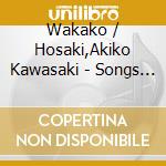 Wakako / Hosaki,Akiko Kawasaki - Songs Of Kazuno cd