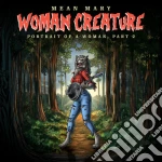 Mean Mary - Woman Creature Portrait Of A Woman Pt. 2 cd