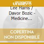 Lee Harris / Davor Bozic - Medicine Mantras Vol. 2 cd