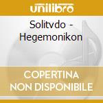 Solitvdo - Hegemonikon cd