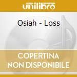 Osiah - Loss cd