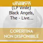 (LP Vinile) Black Angels, The - Live At Levitation [Lp] (Seafoam Splatter Colored Vinyl, Limited To 2000, Indie-Retail Exclusive) vinile