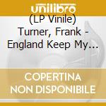 (LP Vinile) Turner, Frank - England Keep My Bones (2 Lp) vinile