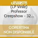 (LP Vinile) Professor Creepshow - 32 Bit Breaks vinile