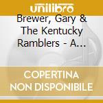 Brewer, Gary & The Kentucky Ramblers - A Rambler Christmas cd