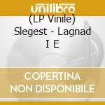 (LP Vinile) Slegest - Lagnad I E vinile