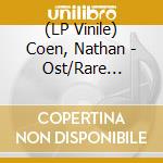 (LP Vinile) Coen, Nathan - Ost/Rare Beasts vinile