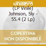 (LP Vinile) Johnson, Sly - 55.4 (2 Lp) lp vinile