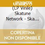 (LP Vinile) Skatune Network - Ska Goes Emo 1 vinile