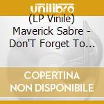 (LP Vinile) Maverick Sabre - Don'T Forget To Look Up (2 Lp) lp vinile
