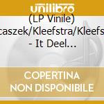 (LP Vinile) Jacaszek/Kleefstra/Kleefstra - It Deel I lp vinile