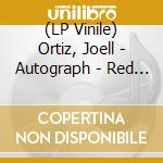 (LP Vinile) Ortiz, Joell - Autograph - Red Smoke Vinyl vinile