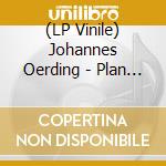 (LP Vinile) Johannes Oerding - Plan A vinile