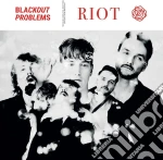 (LP Vinile) Blackout Problems - Riot vinile