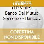 (LP Vinile) Banco Del Mutuo Soccorso - Banco Del Mutuo Soccorso (Splatter) vinile