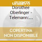 Dorothee Oberlinger - Telemann: Pastorelle En Musique cd