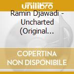 Ramin Djawadi - Uncharted (Original Motion Picture Sound cd