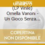 (LP Vinile) Ornella Vanoni - Un Gioco Senza Eta' (Yellow Vinyl) vinile