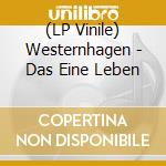 (LP Vinile) Westernhagen - Das Eine Leben vinile