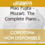 Mao Fujita - Mozart: The Complete Piano Sonatas (5 Cd) cd