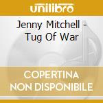 Jenny Mitchell - Tug Of War cd