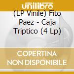 (LP Vinile) Fito Paez - Caja Triptico (4 Lp) vinile