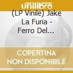 (LP Vinile) Jake La Furia - Ferro Del Mestiere (Rosso 180Gr) (2 Lp) vinile