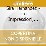 Sira Hernandez - Tre Impressioni, Sulla Divina Commedia cd