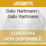 Gabi Hartmann - Gabi Hartmann cd