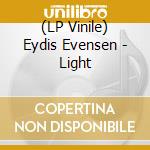 (LP Vinile) Eydis Evensen - Light vinile