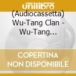 (Audiocassetta) Wu-Tang Clan - Wu-Tang Forever (2 K7) cd musicale