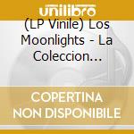 (LP Vinile) Los Moonlights - La Coleccion Volume 1 (2 Lp) vinile