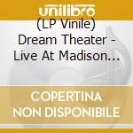 (LP Vinile) Dream Theater - Live At Madison Square Garden (2010) (Clear Vinyl) (2 Lp+Cd) vinile