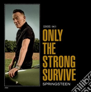 Bruce Springsteen - Only The Strong Survive cd musicale di Bruce Springsteen