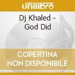 Dj Khaled - God Did cd
