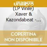 (LP Vinile) Xaver & Kazondabeat - Flugmodus vinile