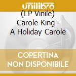 (LP Vinile) Carole King - A Holiday Carole vinile