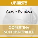 Azad - Komboz cd