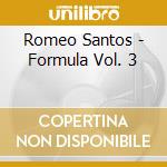 Romeo Santos - Formula Vol. 3 cd musicale