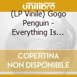 (LP Vinile) Gogo Penguin - Everything Is Going To Be Ok vinile