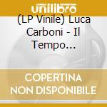 (LP Vinile) Luca Carboni - Il Tempo Dell'Amore (Yellow Vinyl) (2 Lp) (Rsd 2023) vinile
