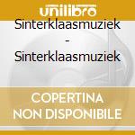 Sinterklaasmuziek - Sinterklaasmuziek cd