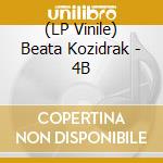 (LP Vinile) Beata Kozidrak - 4B vinile