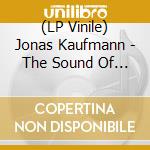 (LP Vinile) Jonas Kaufmann - The Sound Of Movies (2 Lp) vinile